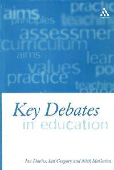 Key Debates in Education