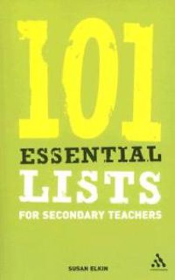 101 Essential Lists for Secondary Teachers