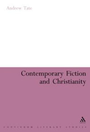 Contemporary Fiction and Christianity