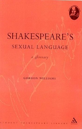 Shakespeare's Sexual Language