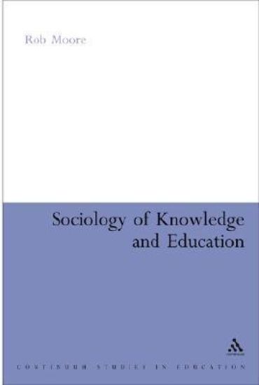 Sociology of Knowledge and Education