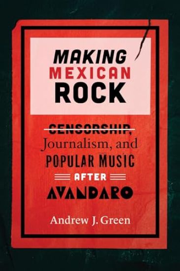 Making Mexican Rock