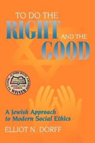 To Do the Right and the Good