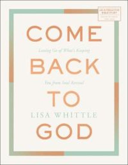 Come Back to God