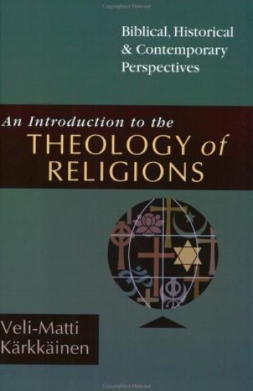 An Introduction to the Theology of Religions