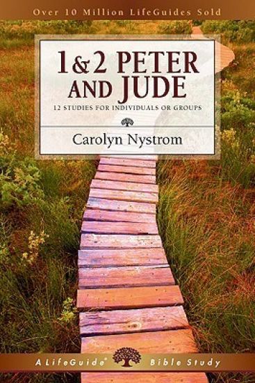 1 & 2 Peter and Jude: 12 Studies for Individuals or Groups