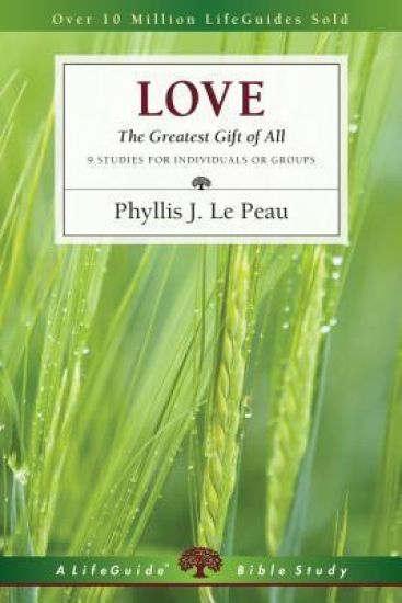 Love: The Greatest Gift of All