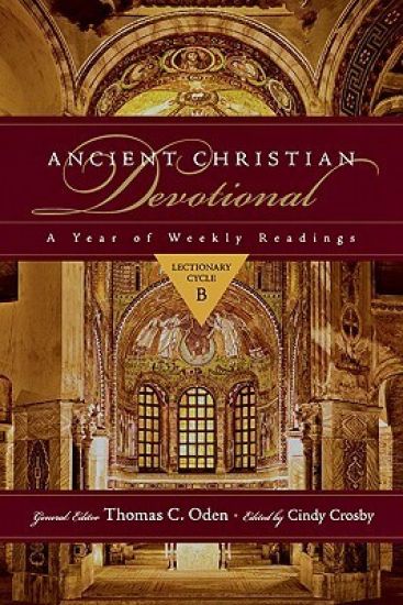 Ancient Christian Devotional – Lectionary Cycle B