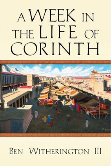 A Week in the Life of Corinth