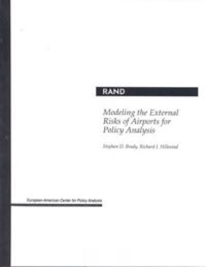 Modeling the External Risks of Airports for Policy Analysis