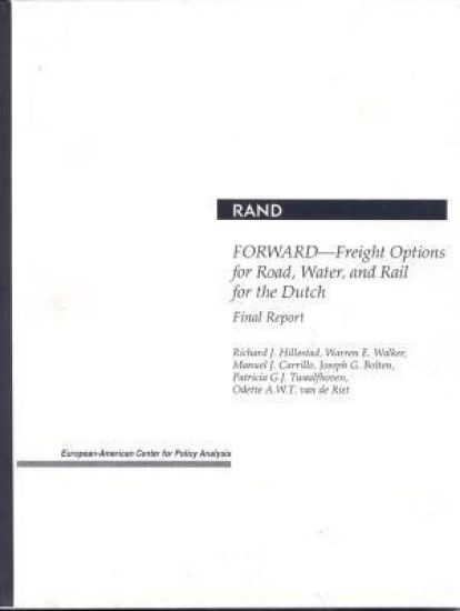 Forward--Freight Options for Road, Water, and Rail for the Dutch