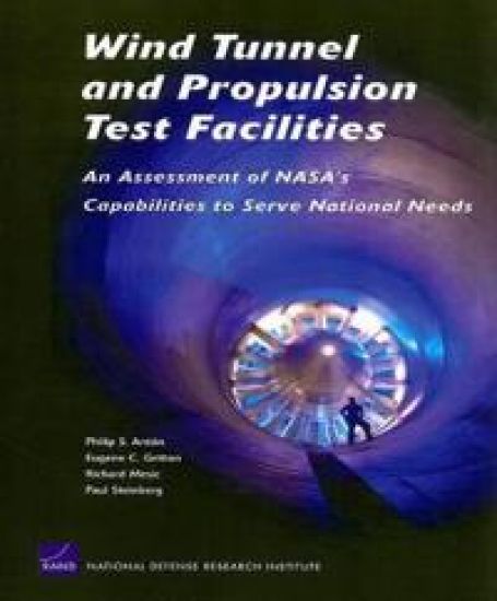 Wind Tunnel and Propulsion Test Facilities