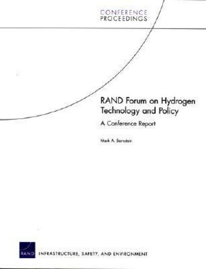 RAND Forum on Hydrogen Technology and Policy