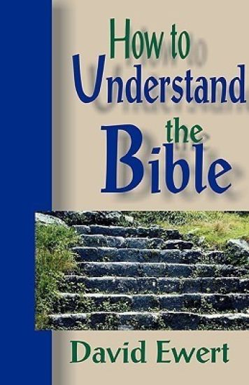 How to Understand the Bible