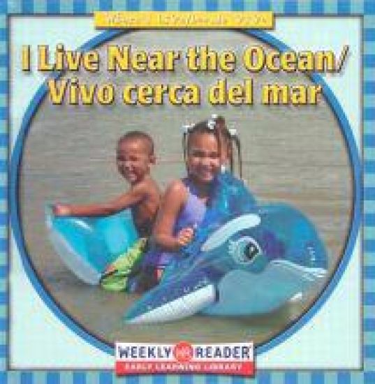 I Live Near the Ocean/ Vivo Cerca Del Mar