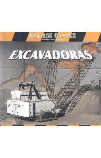 Excavadoras (Giant Diggers)