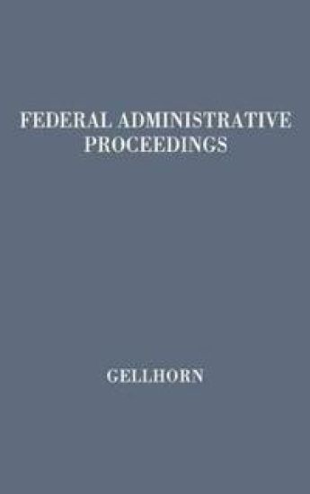 Federal Administrative Proceedings