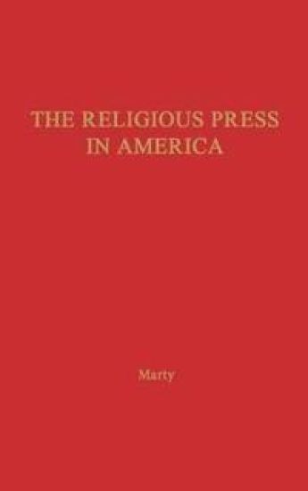 The Religious Press in America