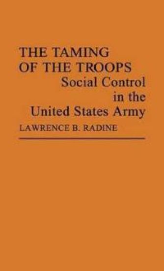 The Taming of the Troops