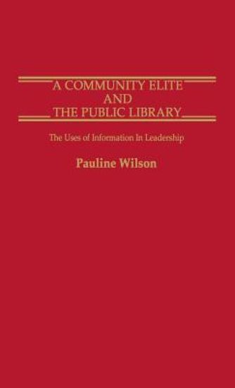 A Community Elite and the Public Library