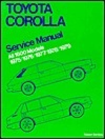 Toyota Corolla Service Manual 1975-1979  All 1600 Models