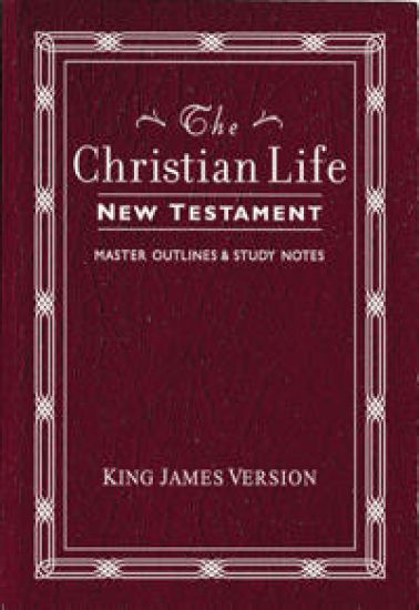 KJV, The Christian Life New Testament, Leathersoft, Burgundy