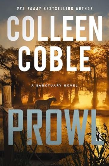 Prowl – Colleen Coble, kirjan kansikuva