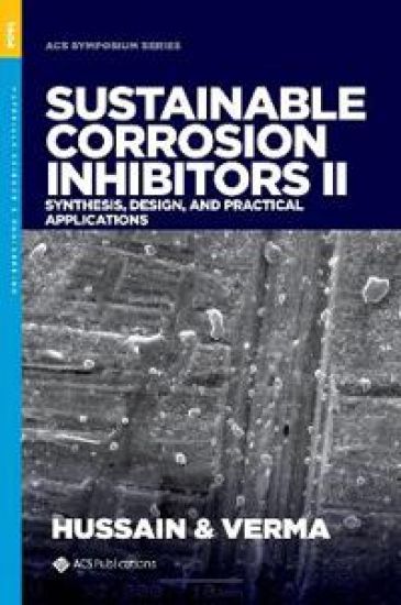 Sustainable Corrosion Inhibitors II