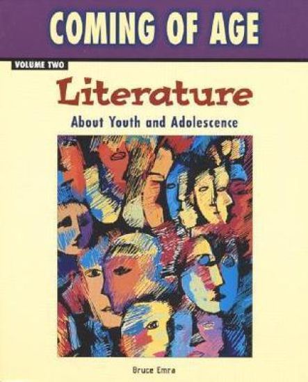 Coming of Age, Volume Two: Literature About Youth and Adolescence, Softcover Student Edition