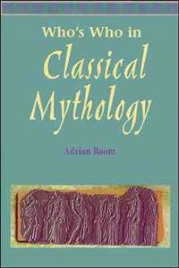 Who's Who in Classical Mythology