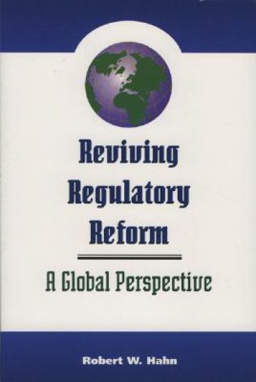 Reviving Regulatory Reform
