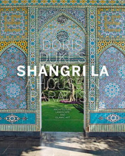 Doris Duke's Shangri-La