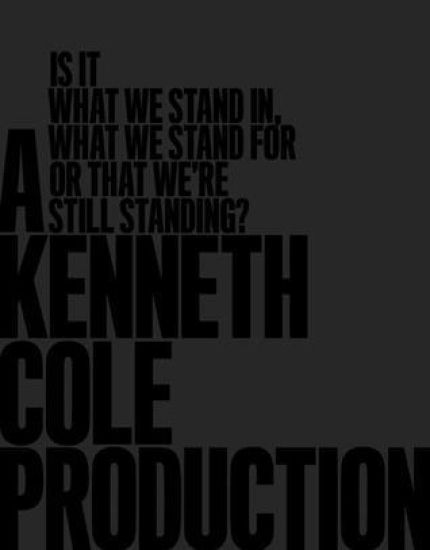 This Is A Kenneth Cole Production