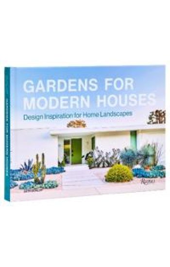 Gardens for Modern Houses