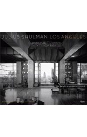Julius Shulman Los Angeles