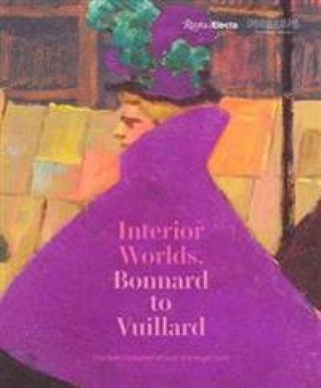 Bonnard to Vuillard, The Intimate Poetry of Everyday Life