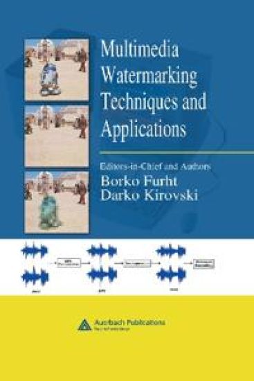 Multimedia Watermarking Techniques and Applications