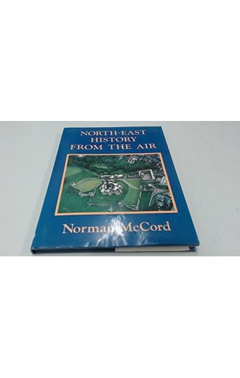 North East History from the Air