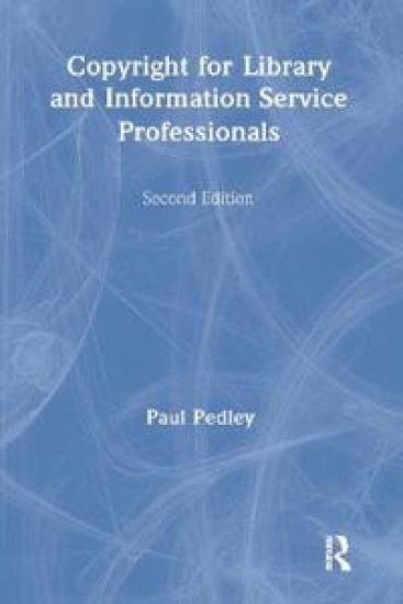 Copyright for Library and Information Service Professionals