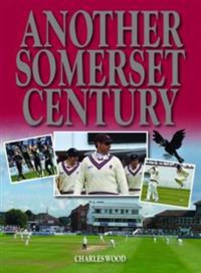 Another Somerset Century – Charles Wood, kirjan kansikuva