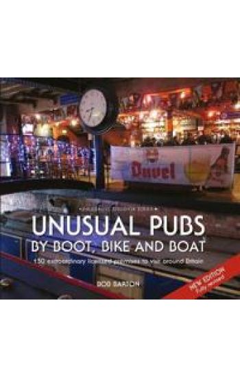 Unusual Pubs by Boot, Bike and Boat
