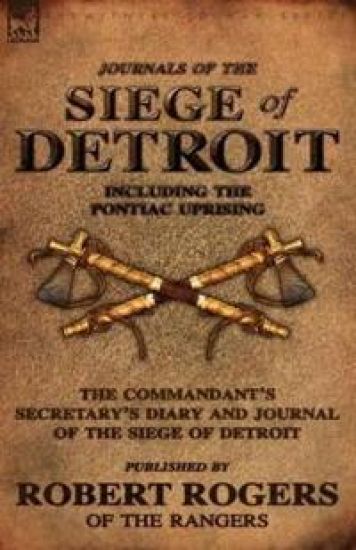 Journals of the Siege of Detroit – Robert Rogers, kirjan kansikuva