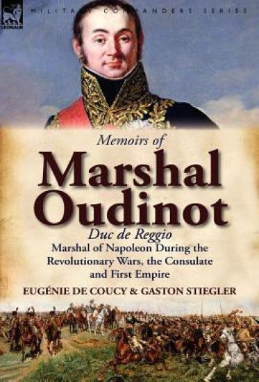 Memoirs of Marshal Oudinot