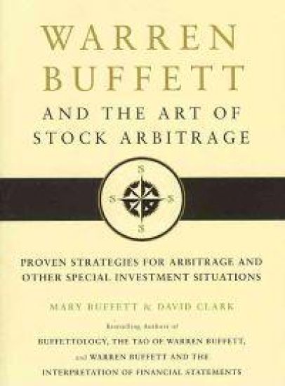 Warren Buffett and the Art of Stock Arbitrage