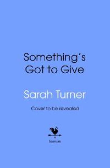 Something’s Got To Give