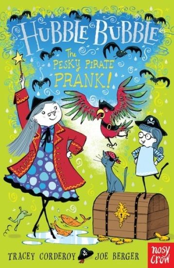 Hubble Bubble: The Pesky Pirate Prank