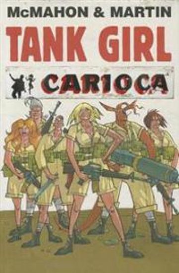Tank Girl: Carioca