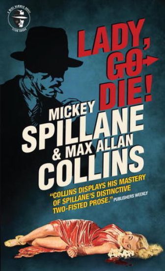 Mike Hammer: Lady, Go Die!