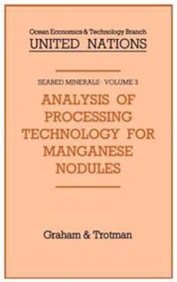 Analysis of Processing Technology for Manganese Nodules