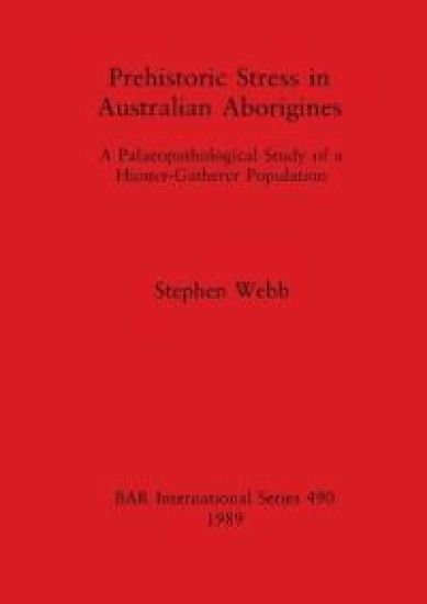 Prehistoric Stress in Australian Aborigines